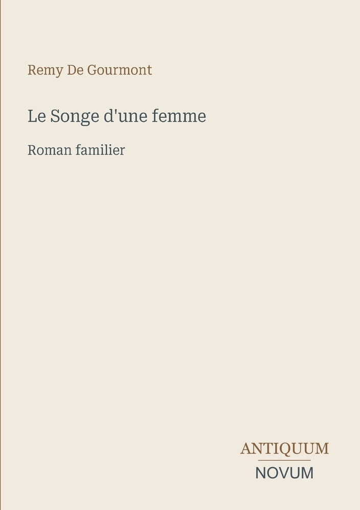 Le Songe d'une femme: Roman familier cover