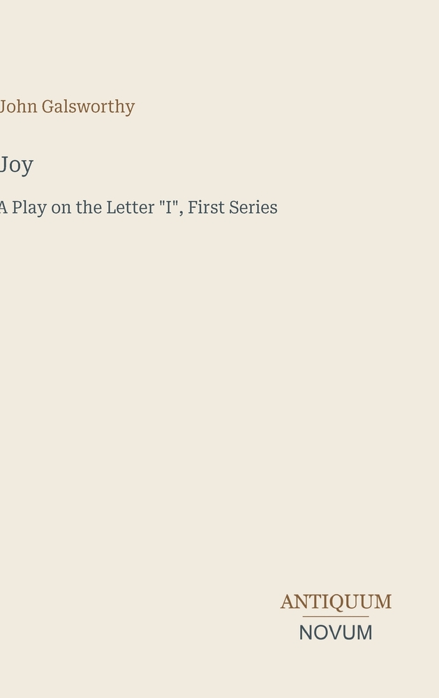 Joy: A Play on the Letter "I", First Series cover