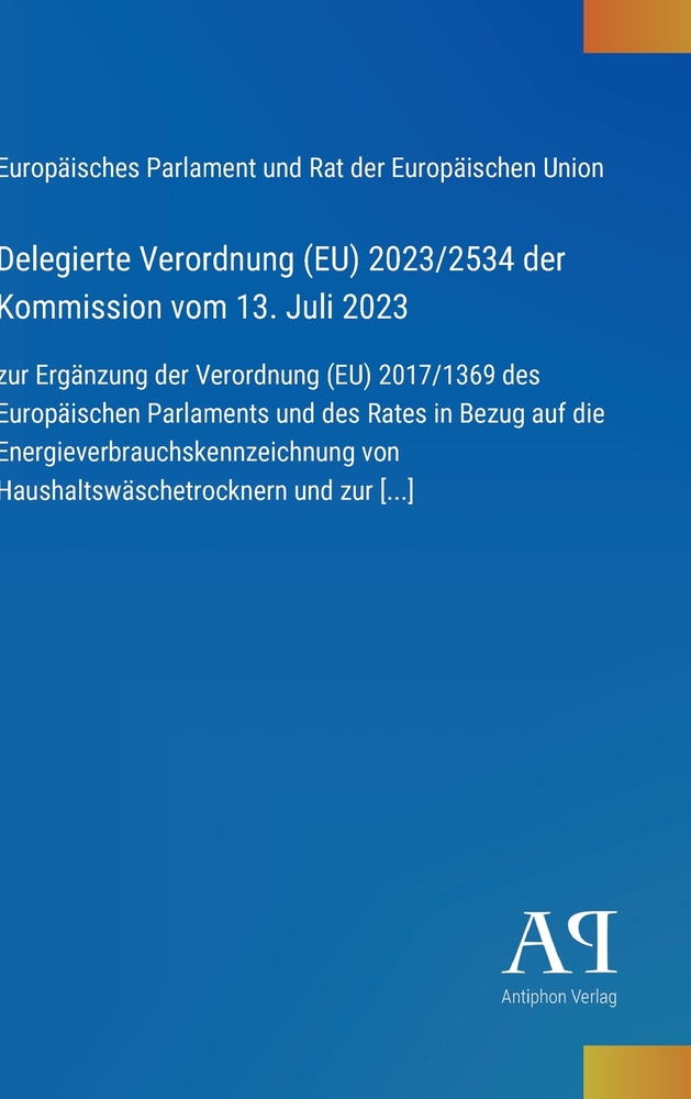 Delegierte Verordnung (EU) 2023/2534 der Kommission vom 13. Juli 2023: zur Ergänzung der Verordnung (EU) 2017/1369 des Europäischen Parlaments und des cover