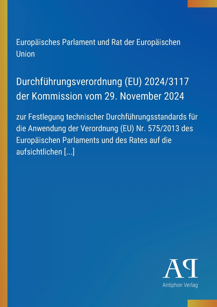 Durchführungsverordnung (EU) 2024/3117 der Kommission vom 29. November 2024: zur Festlegung technischer Durchführungsstandards für die Anwendung der V cover