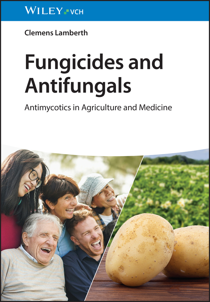 Fungicides and Antifungals: Antimycotics in Agriculture and Medicine cover