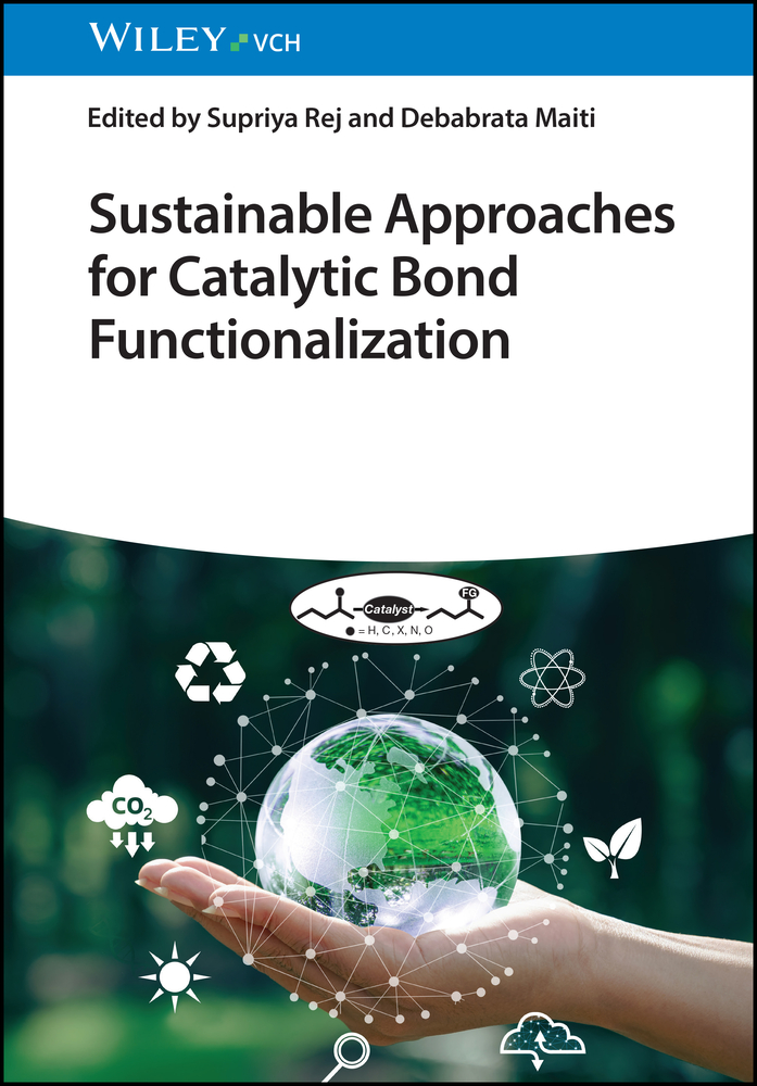 Sustainable Approaches for Catalytic Bond Functionalization cover
