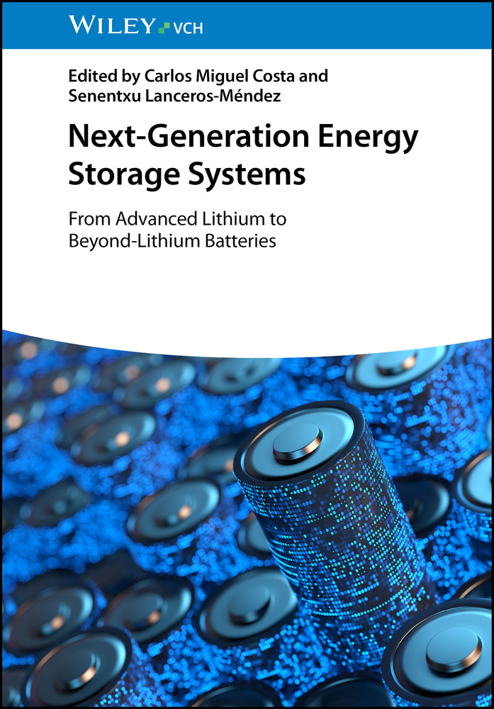 Next-Generation Energy Storage Systems: From Advanced Lithium to Beyond-Lithium Batteries cover
