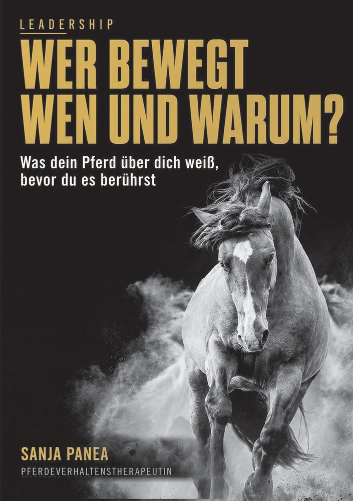 Wer bewegt wen und warum?: Was dein Pferd über dich weiß, bevor du es berührst cover
