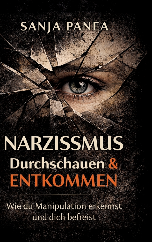 Narzissmus durchschauen & entkommen: Wie du Manipulation erkennst und dich befreist cover