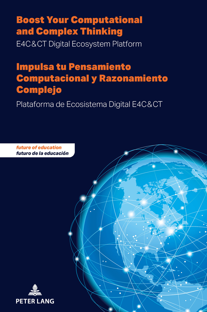 Boost Your Computational and Complex Thinking - Impulsa tu Pensamiento Computacional y Razonamiento Complejo: E4C&CT Digital Ecosystem Platform - Plat cover