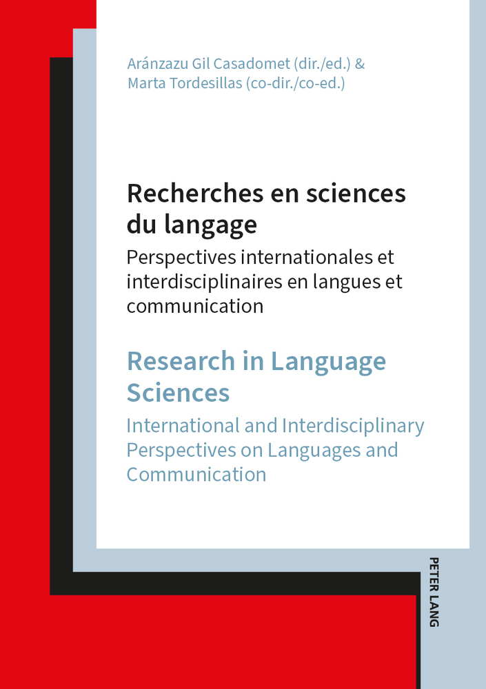 Recherches en Sciences du langage / Research in Language Sciences: Perspectives internationales et interdisciplinaires en langues et communication / I cover