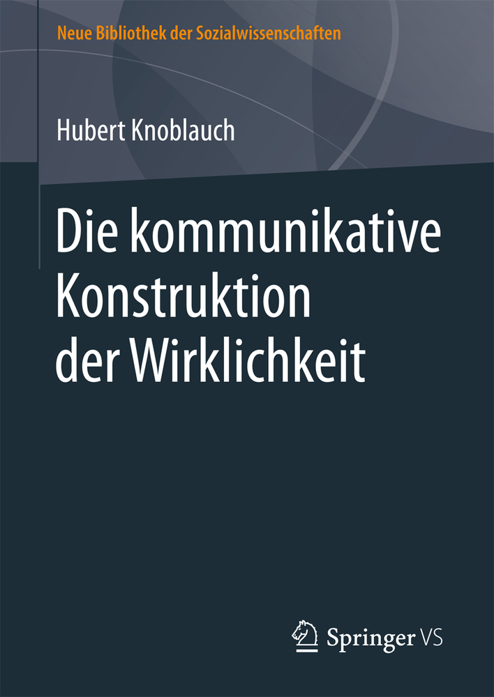 Die Kommunikative Konstruktion Der Wirklichkeit cover