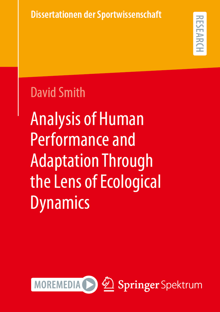Analysis of Human Performance and Adaptation Through the Lens of Ecological Dynamics cover