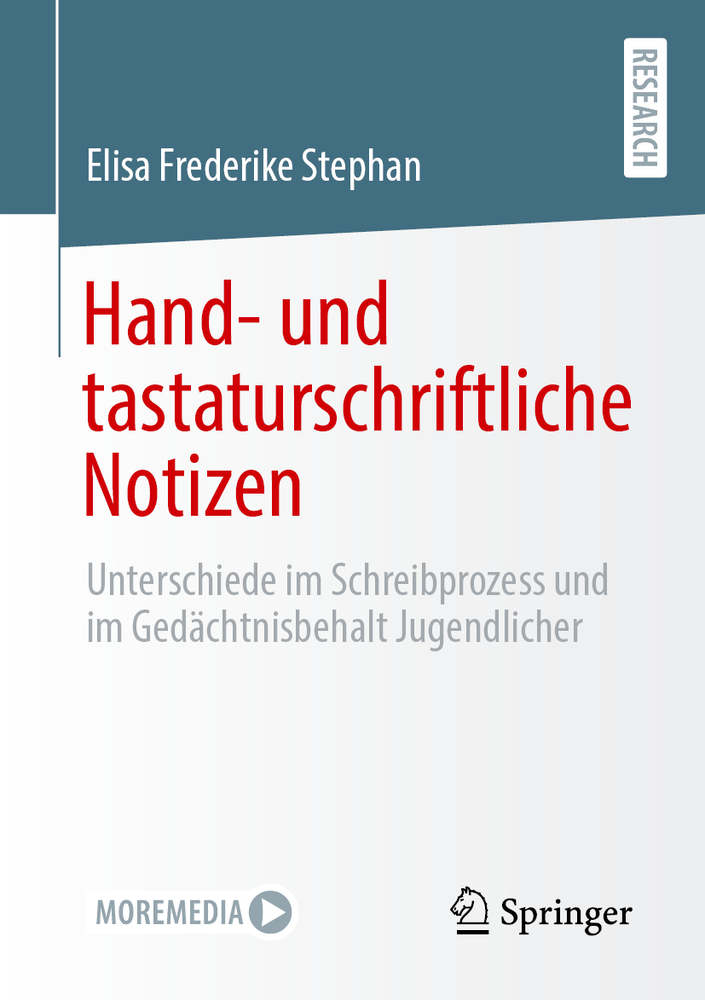 Hand- Und Tastaturschriftliche Notizen: Unterschiede Im Schreibprozess Und Im Gedächtnisbehalt Jugendlicher cover