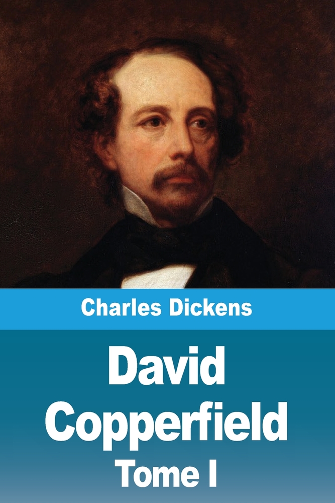David Copperfield: Tome II cover