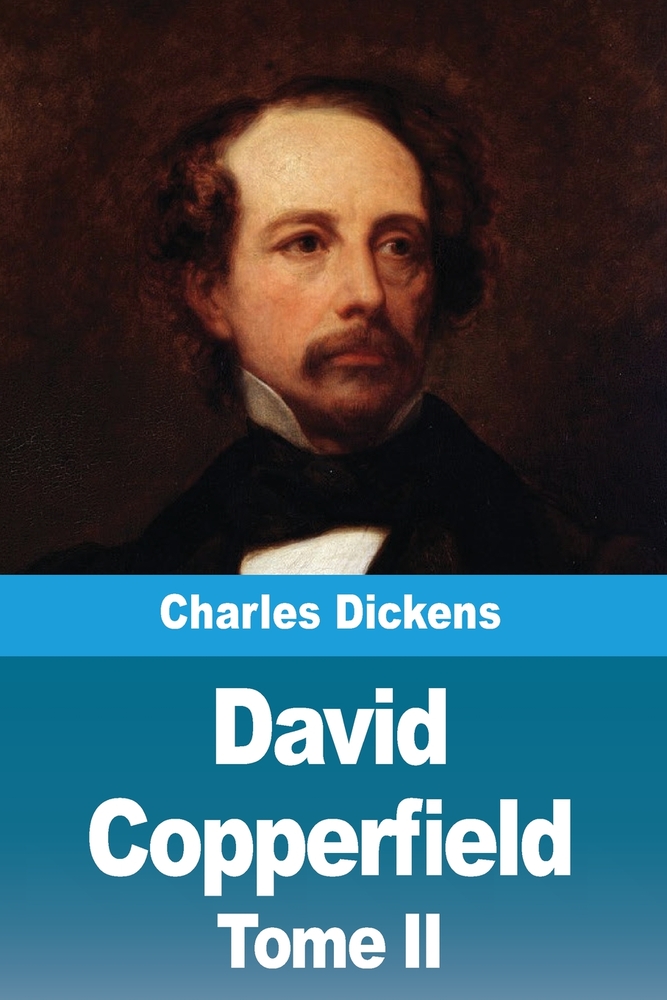 David Copperfield: Tome II cover
