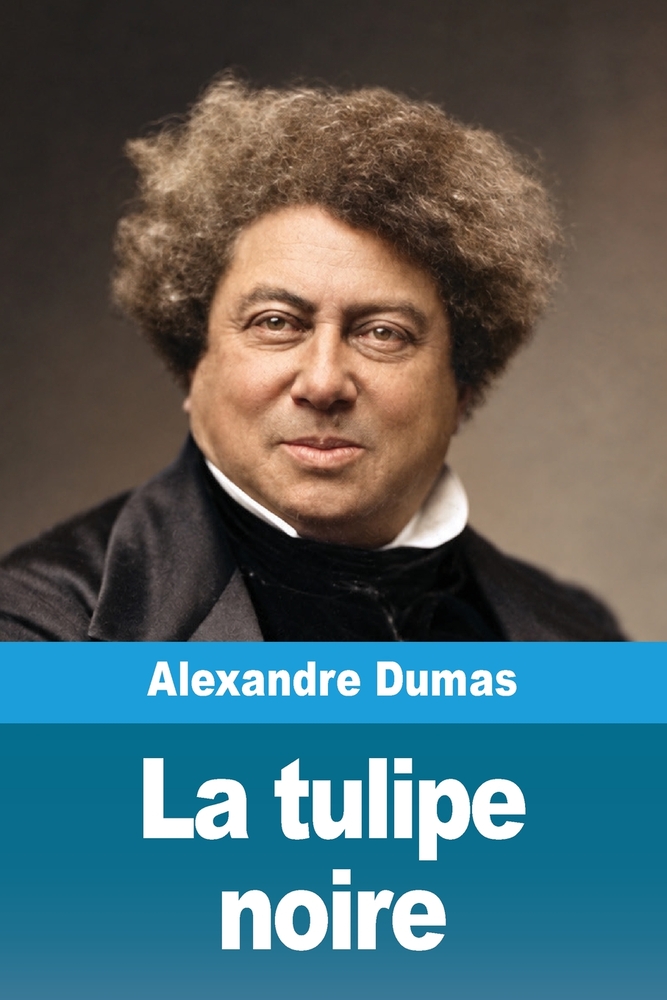 La tulipe noire cover
