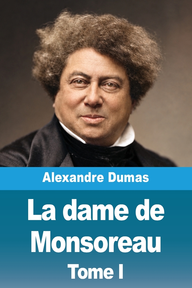 La dame de Monsoreau: Tome II cover