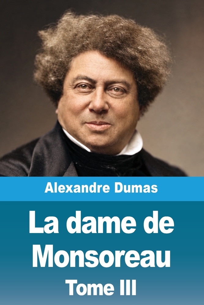 La dame de Monsoreau: Tome II cover