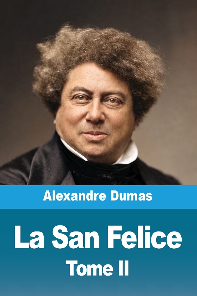 La San Felice: Tome III cover