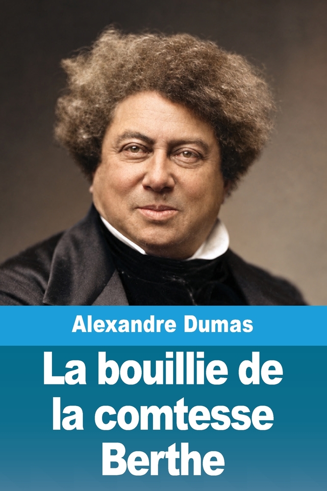 La bouillie de la comtesse Berthe cover