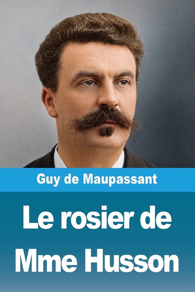 Le rosier de Mme Husson cover