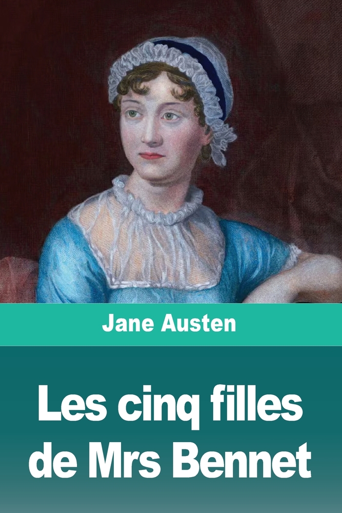 Les cinq filles de Mrs Bennet cover