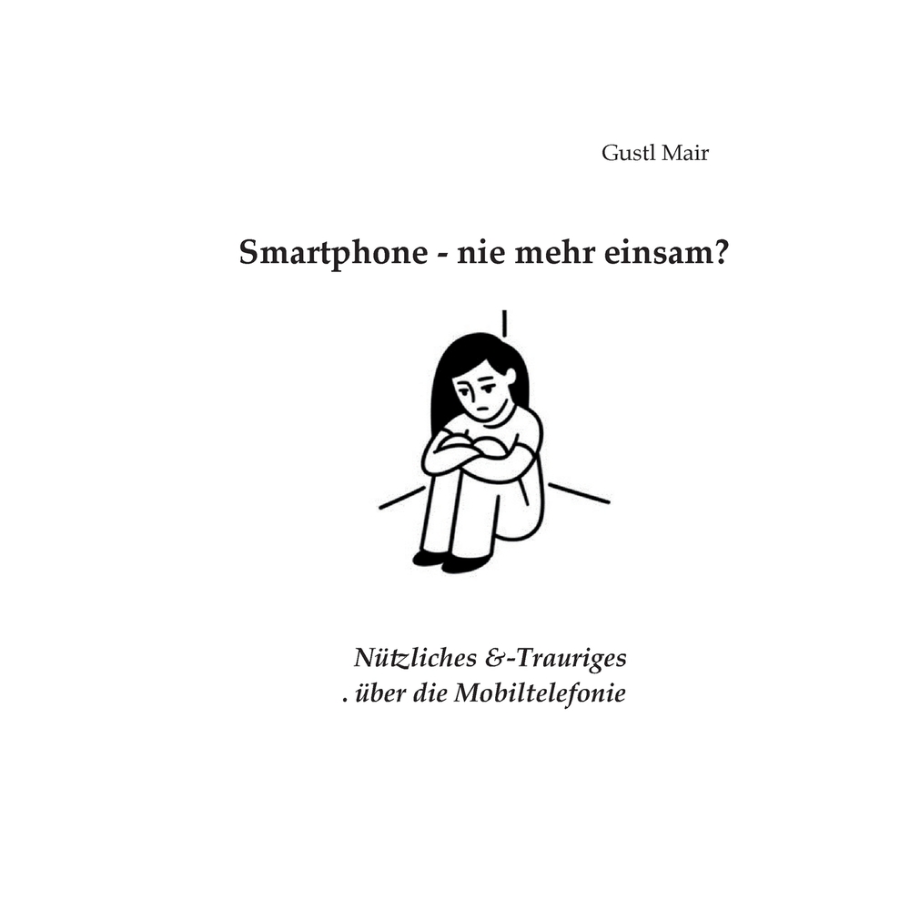 Smartphone - nie mehr einsam? cover