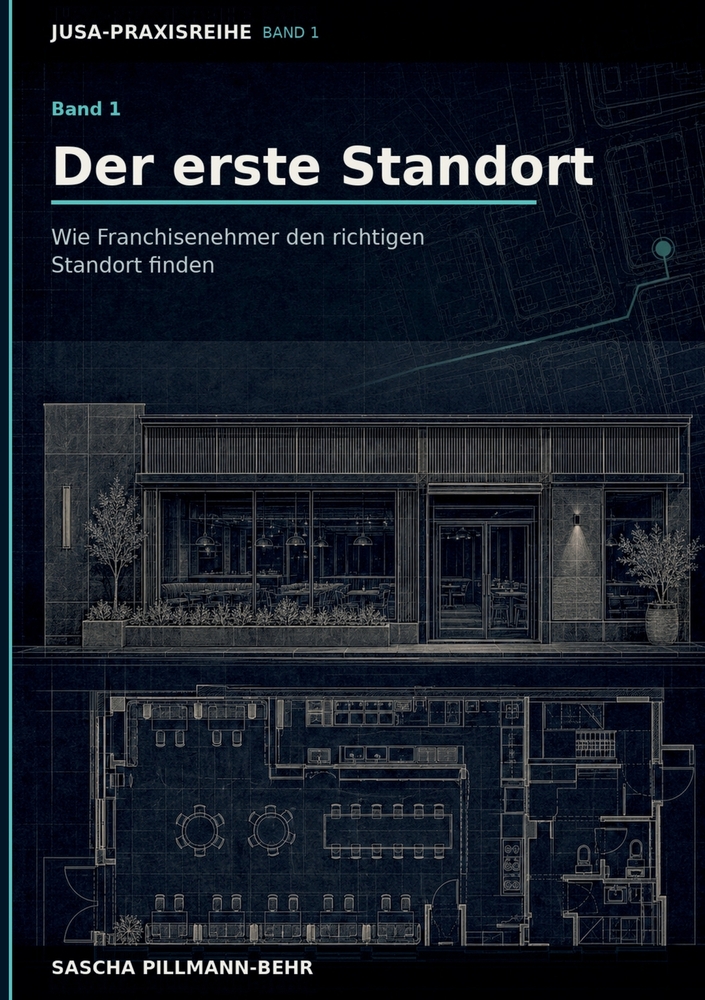 Der erste Standort: Wie Franchisenehmer den richtigen Standort finden cover