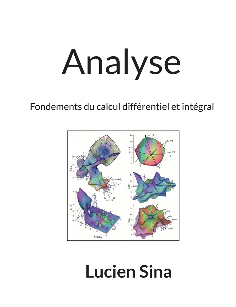 Analyse: Fondements du calcul différentiel et intégral cover