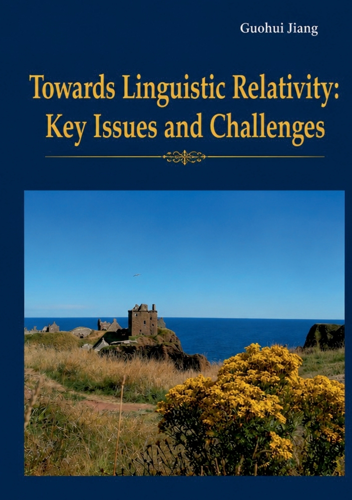 Towards Linguistic Relativity: Key Issues and Challenges cover