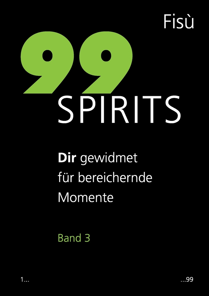 99 Spirits Band 3: Dir gewidmet für bereichernde Momente cover