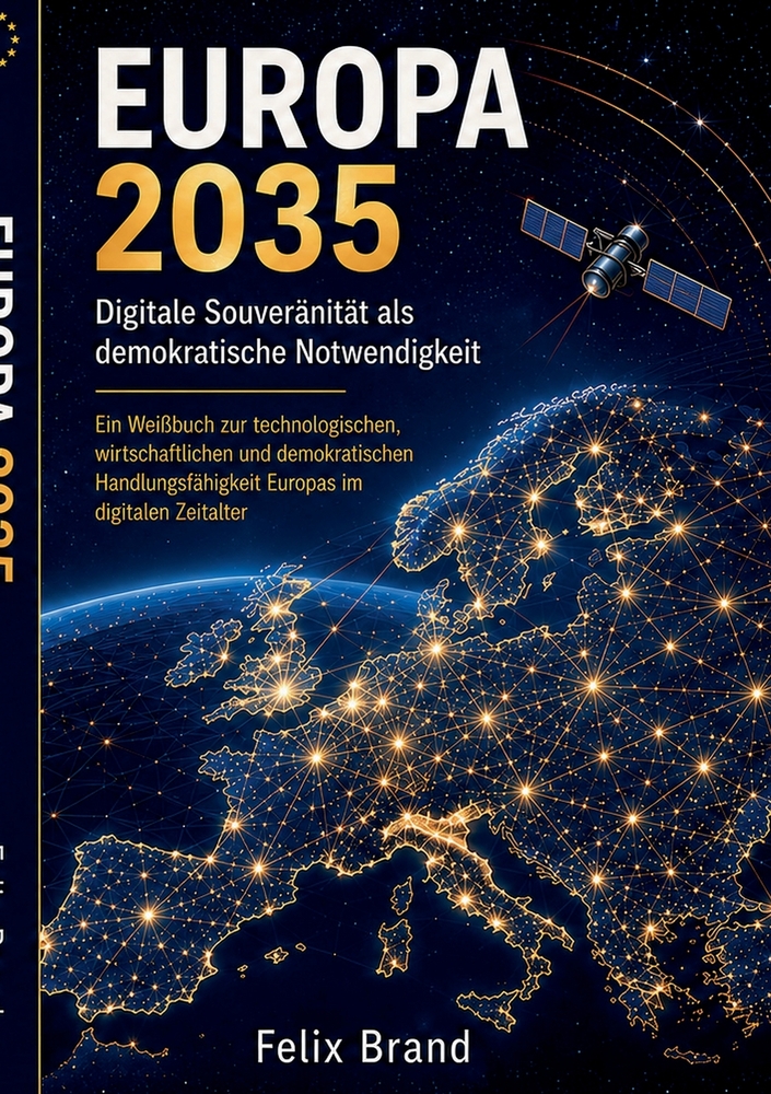 Europa 2035: Digitale Souveränität als demokratische Notwendigkeit cover