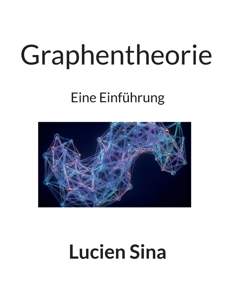 Graphentheorie: Eine Einführung cover