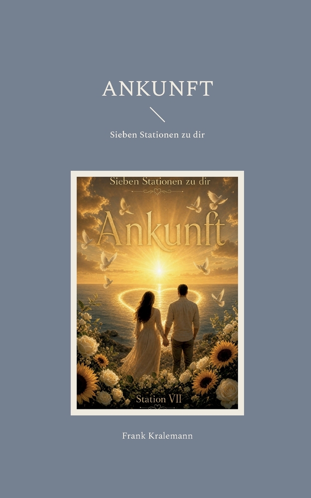 Ankunft: Sieben Stationen zu dir cover