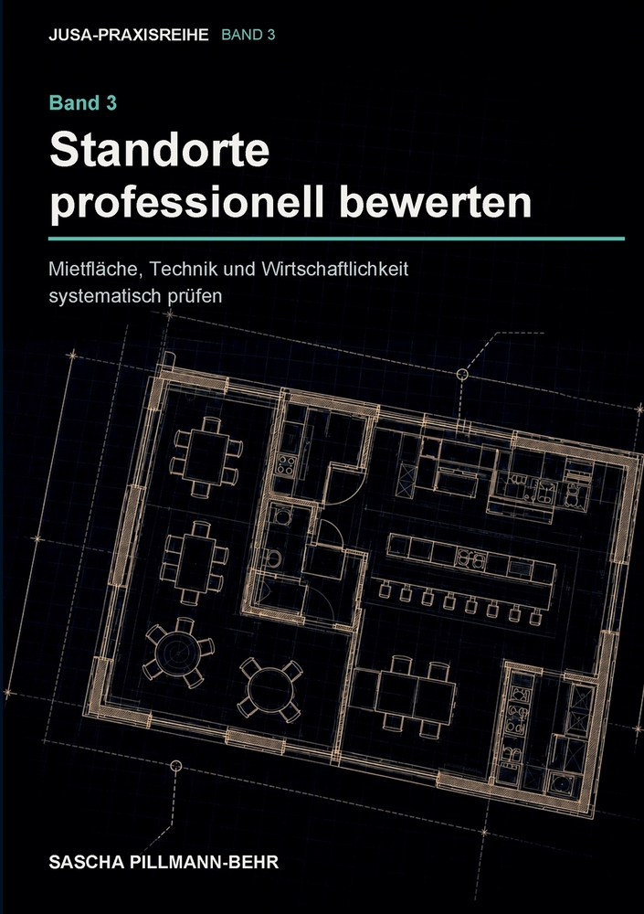 Standorte professionell bewerten: Mietfläche, Technik und Wirtschaftlichkeit systematisch prüfen cover