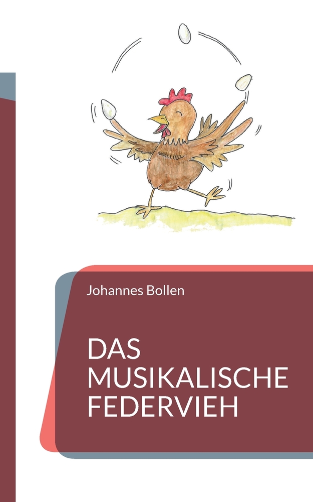Das musikalische Federvieh: Schmunzelgeschichten zum Lesen und Vorlesen cover