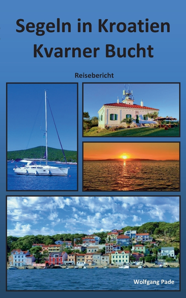Segeln in Kroatien Kvarner Bucht cover