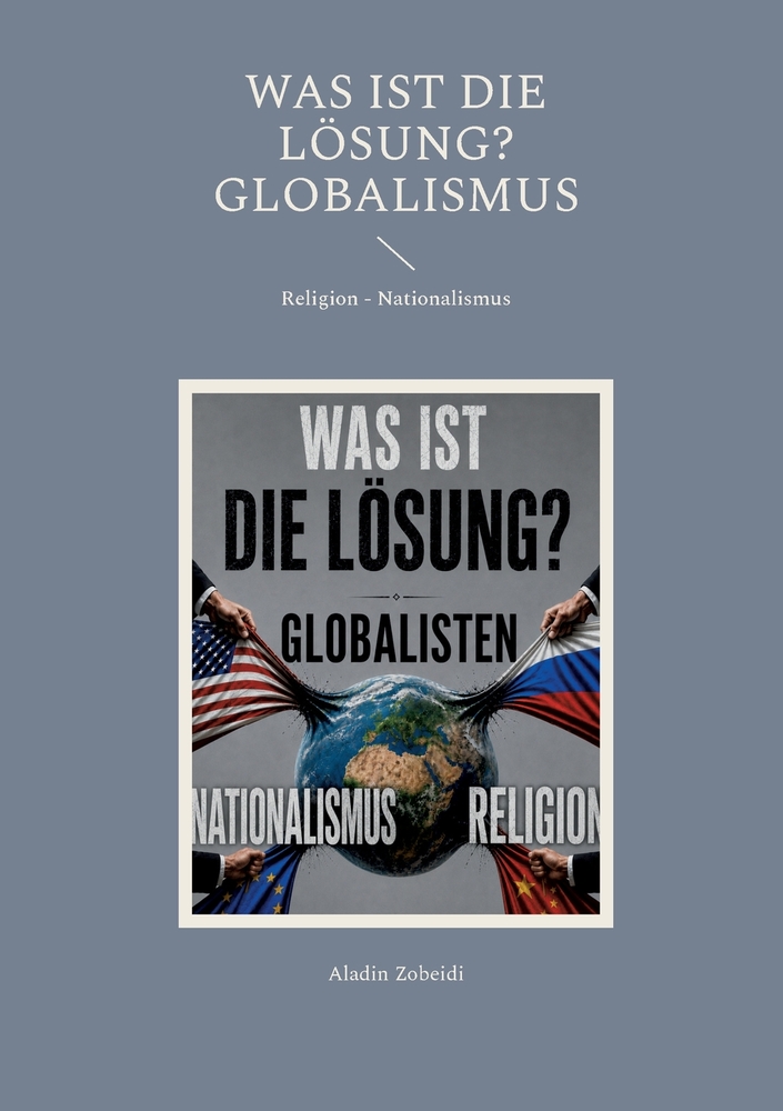 Was ist die Lösung?: Globalismus cover