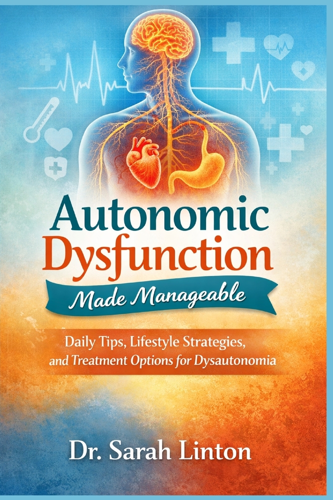 Autonomic Dysfunction Made Manageable cover