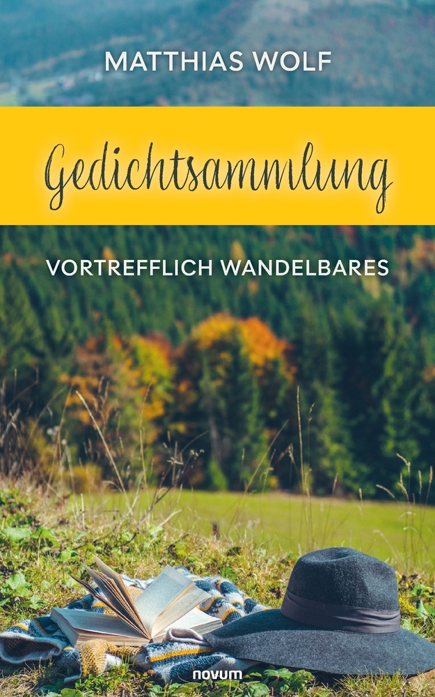 Gedichtsammlung: Vortrefflich Wandelbares cover