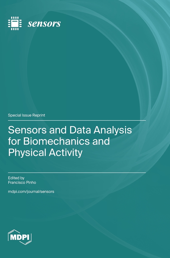 Sensors and Data Analysis for Biomechanics and Physical Activity cover