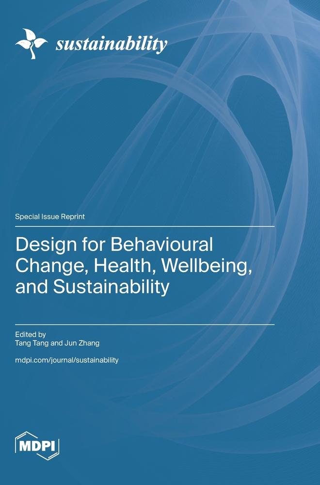 Design for Behavioural Change, Health, Wellbeing, and Sustainability cover