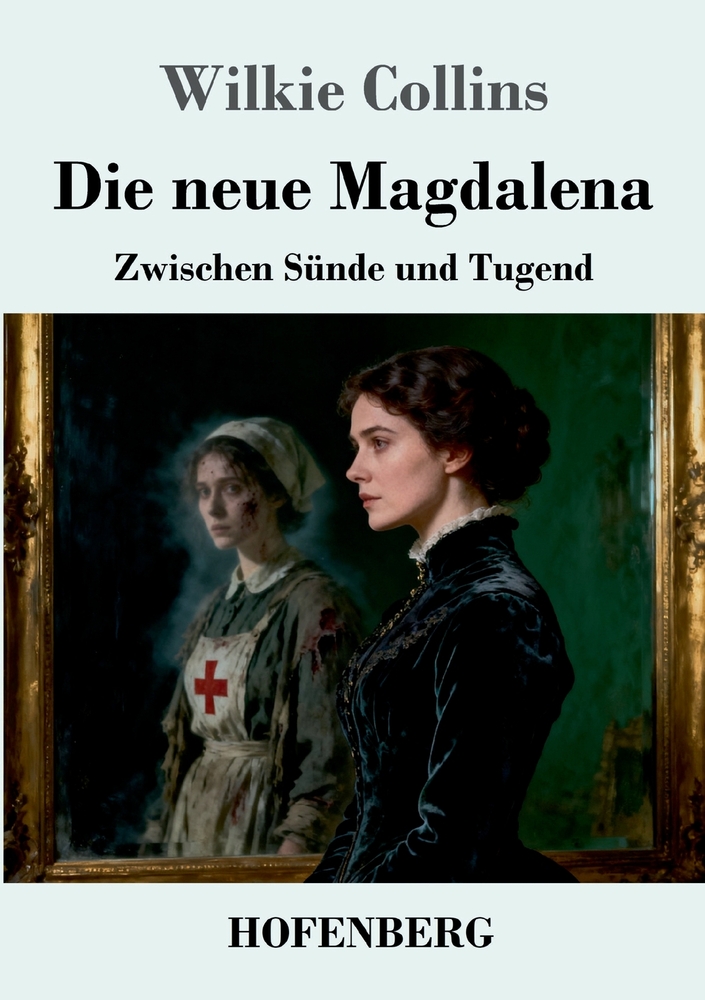 Die neue Magdalena: Zwischen Sünde und Tugend cover
