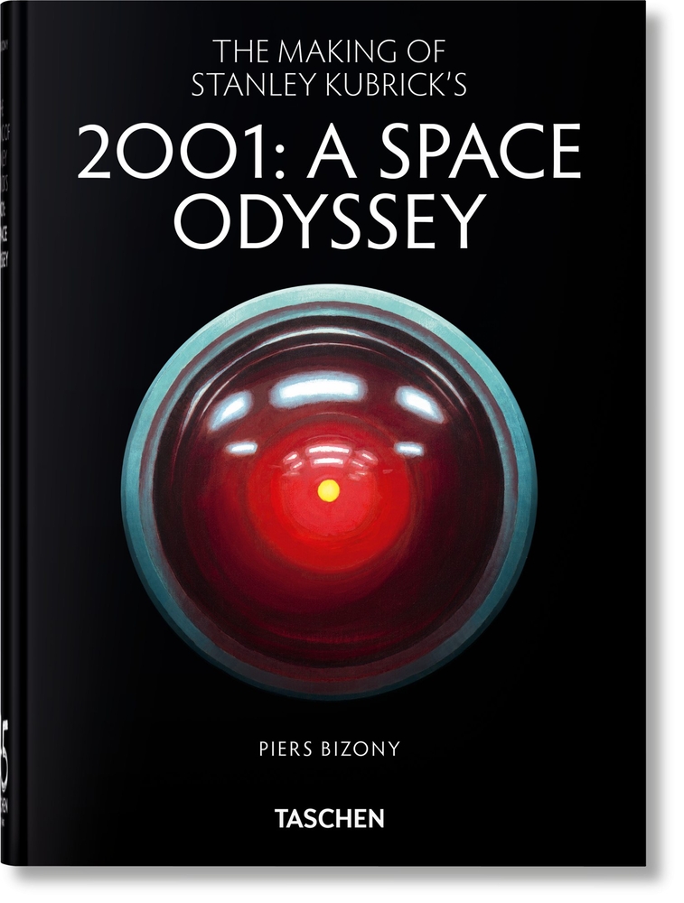 The Making of Stanley Kubrick's '2001: A Space Odyssey'. 45th Ed. cover