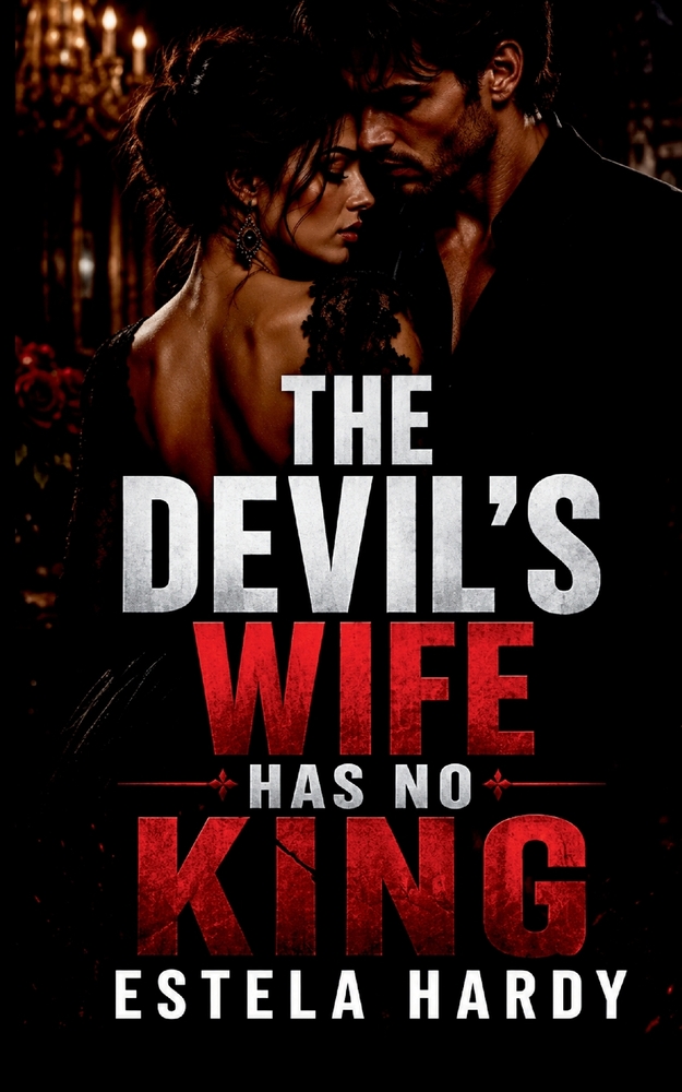 The Devil's Wife Has No King cover