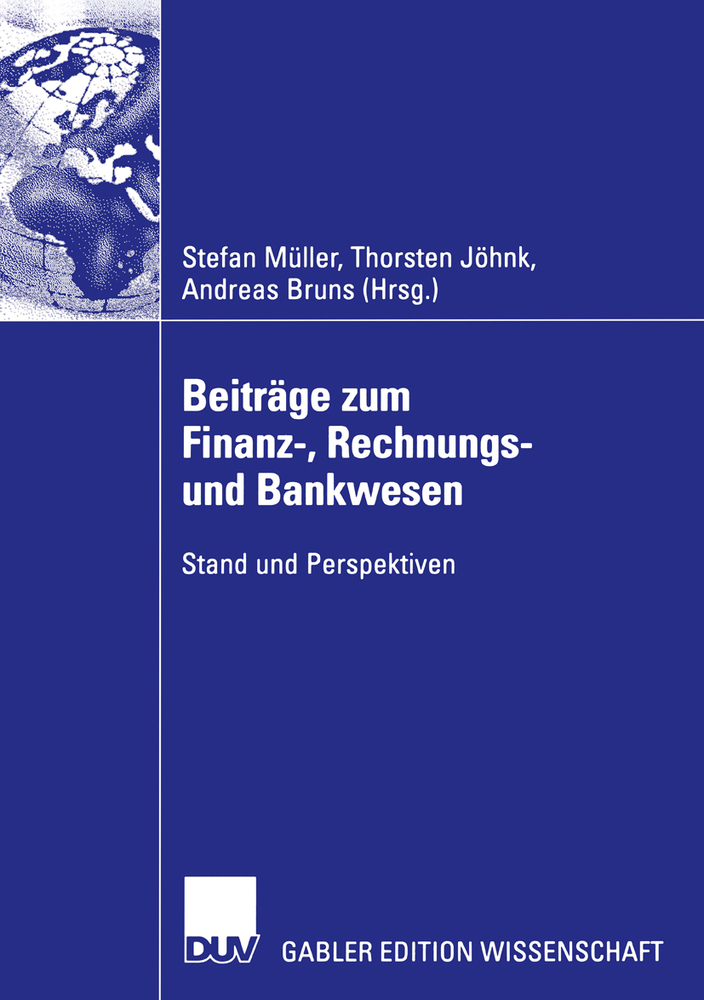 Beiträge Zum Finanz-, Rechnungs- Und Bankwesen: Stand Und Perspektiven cover
