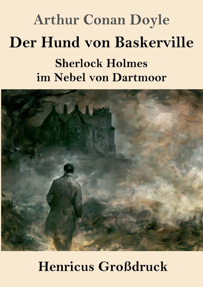 Der Hund von Baskerville (Großdruck): Sherlock Holmes im Nebel von Dartmoor cover