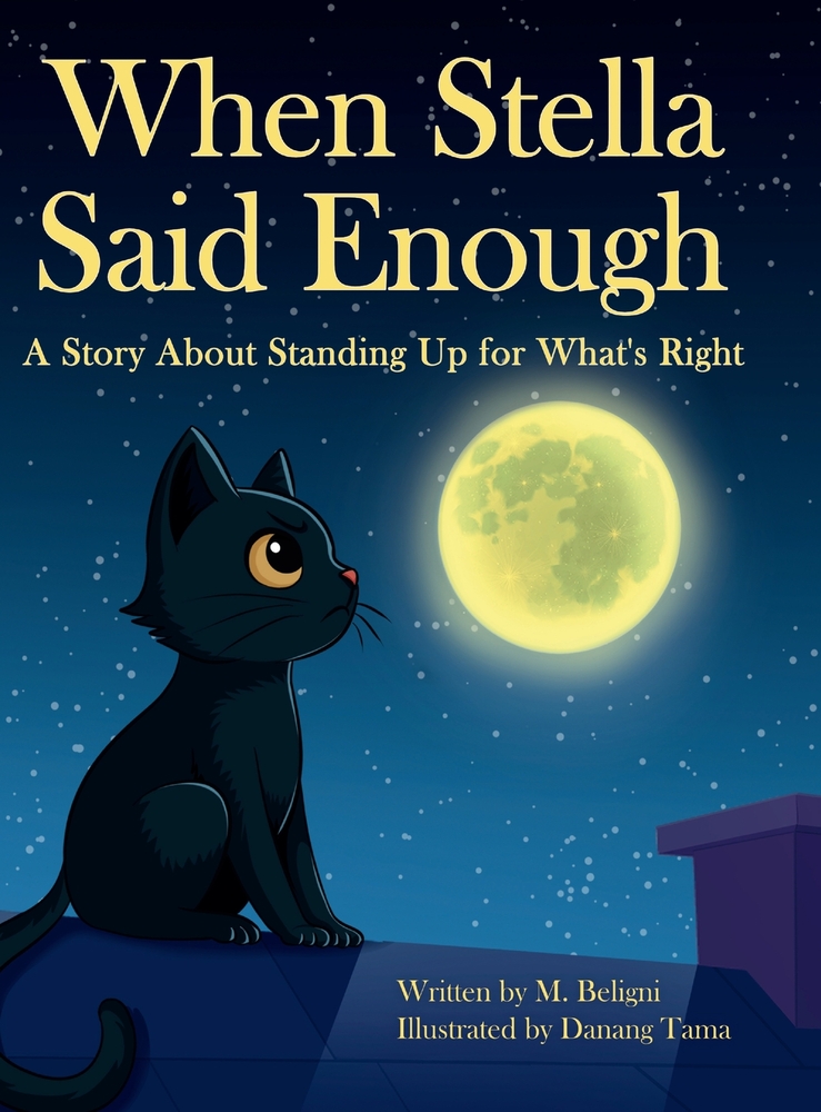 When Stella Said Enough - A Story About Standing Up For What's Right cover