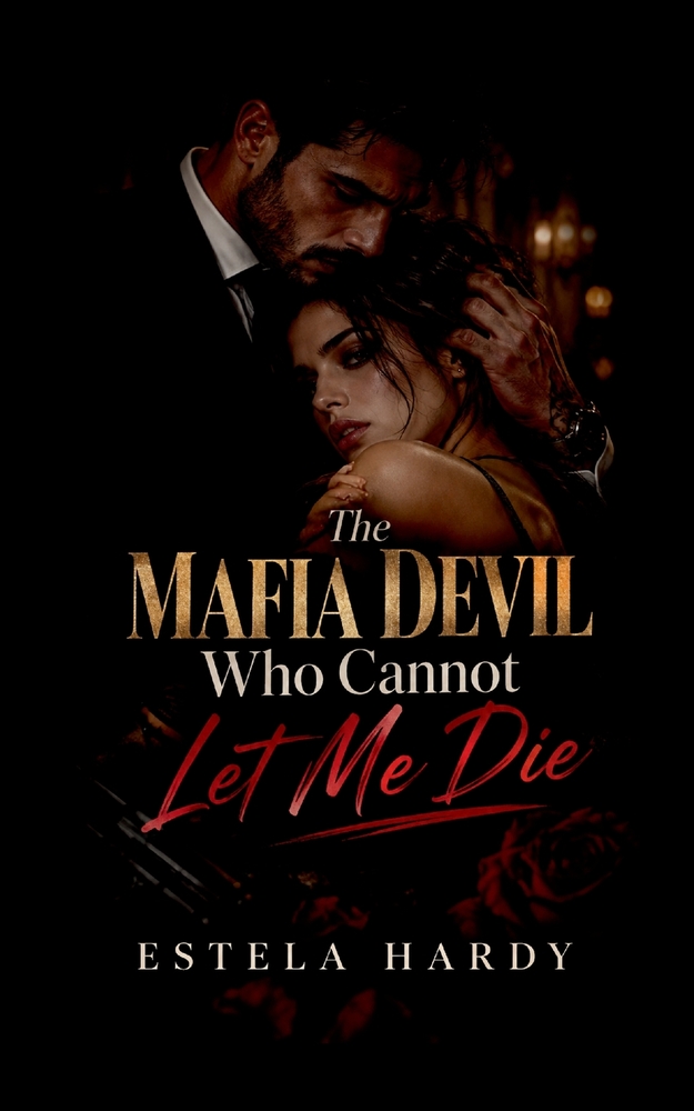 The Mafia Devil Who Cannot Let Me Die cover