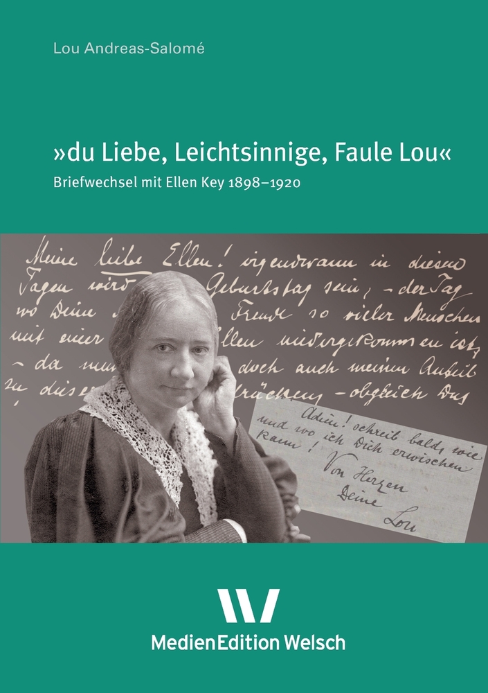 "Du Liebe, Leichtsinnige, Faule Lou": Briefwechsel mit Ellen Key cover