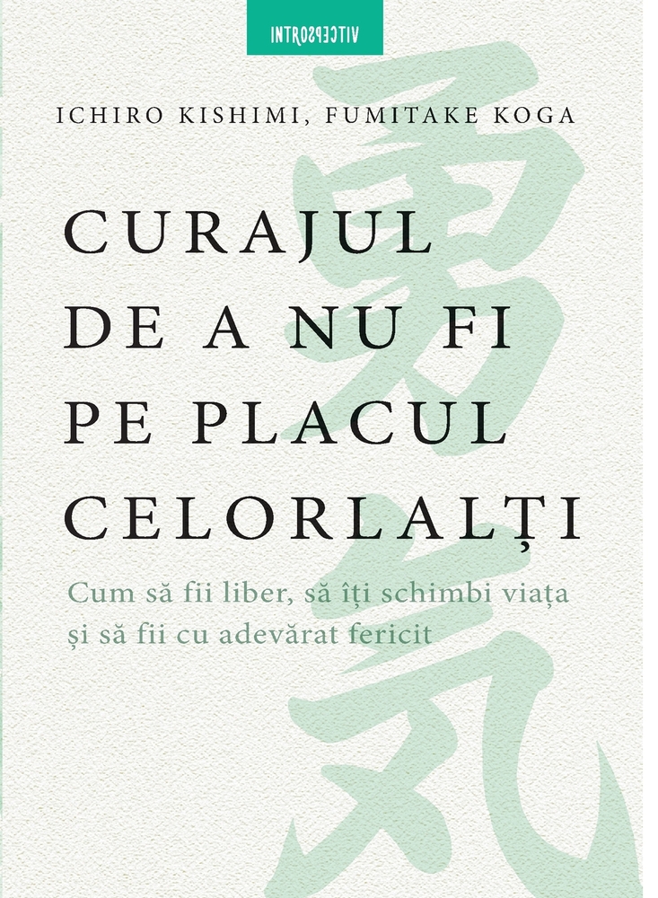 Curajul de a nu fi pe placul celorlalți cover