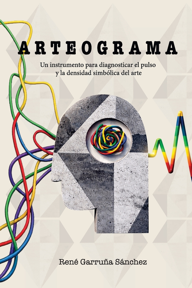 Arteograma: Un instrumento para diagnosticar el pulso y la densidad simbólica del arte cover