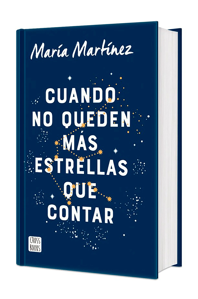 Cuando No Queden Más Estrellas Que Contar. Edición Tapa Dura / When There Are No More Stars to Count cover